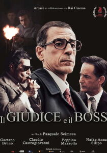 Il Giudice e il Boss streaming