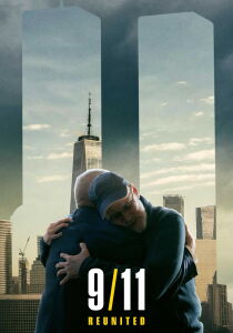 9/11 Reunited streaming