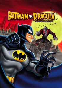 Batman Vs. Dracula streaming