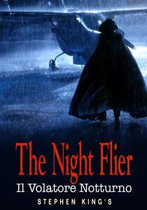 The night flier - Il volatore notturno streaming