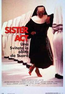 Sister Act - Una svitata in abito da suora streaming
