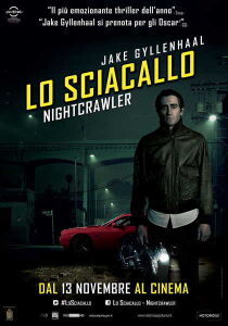Lo sciacallo - Nightcrawler streaming