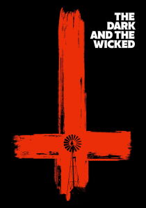 The Dark And The Wicked streaming