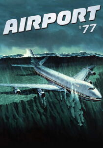 Airport 77 streaming