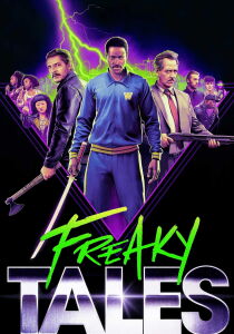 Freaky Tales streaming