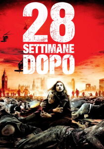 28 Settimane Dopo streaming
