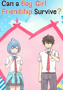 Can a Boy-Girl Friendship Survive? [Sub-ITA] streaming