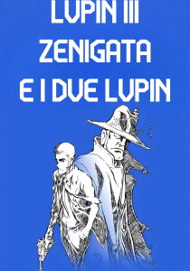 Lupin III - Zenigata e i due Lupin streaming
