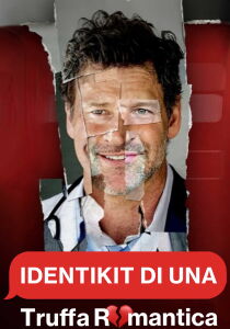 Identikit di una truffa romantica [Sub-ITA] streaming