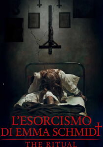 L'esorcismo di Emma Schmidt - The Ritual streaming