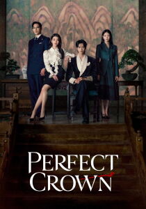 Perfect Crown streaming