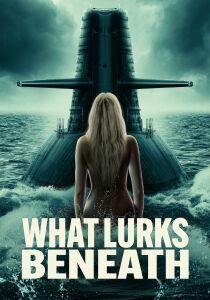Cosa si cela sotto - What Lurks Beneath [Sub-ITA] streaming