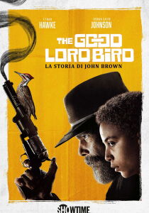 The Good Lord Bird - La storia di John Brown streaming