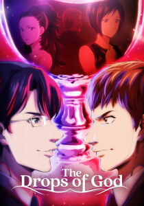 The Drops of God [Sub-ITA] streaming