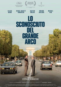 Lo sconosciuto del grande arco streaming