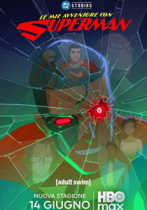 Le mie avventure con Superman streaming