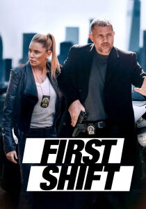 First Shift - Sotto Copertura streaming