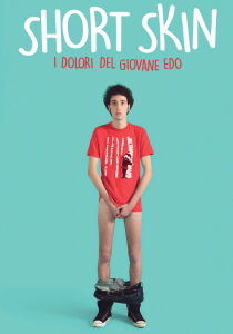 Short Skin - I dolori del giovane Edo streaming