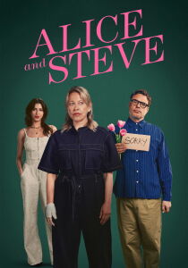Alice and Steve streaming