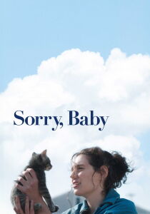 Sorry Baby streaming