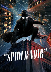 Spider-Noir [B/N] streaming