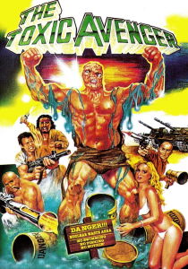 The Toxic Avenger – Il vendicatore tossico streaming