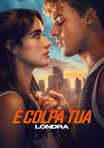 E' colpa tua - Londra streaming