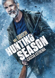 Hunting Season - Caccia estrema streaming