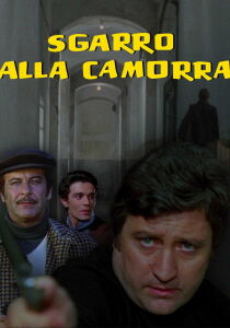 Sgarro Alla Camorra streaming