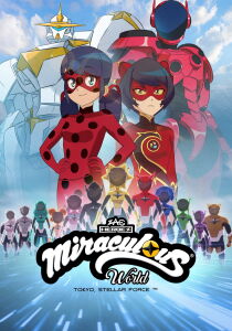 Miraculous World: Tokyo: Stellar, Force streaming