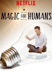 Magic for Humans streaming