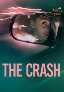 The Crash - Incidente o omicidio? streaming